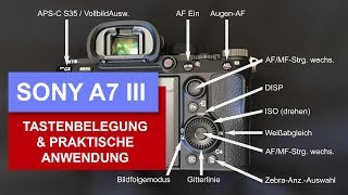 Sony A7 III Tastenbelegung | Bedienung Autofokus | Optimale Belichtungsmessung | Hochzeitsfotografie