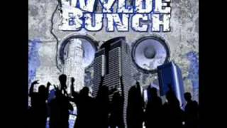 Wylde Bunch Our Lyfe