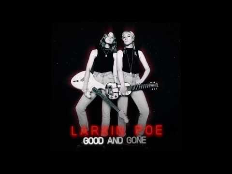 Video thumbnail for Good and Gone