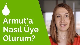 Armut'a Nasıl Üye Olurum?