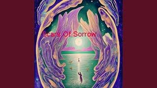 Scars Of Sorrow