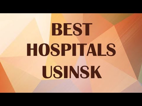Best Hospitals in Usinsk, Russia
