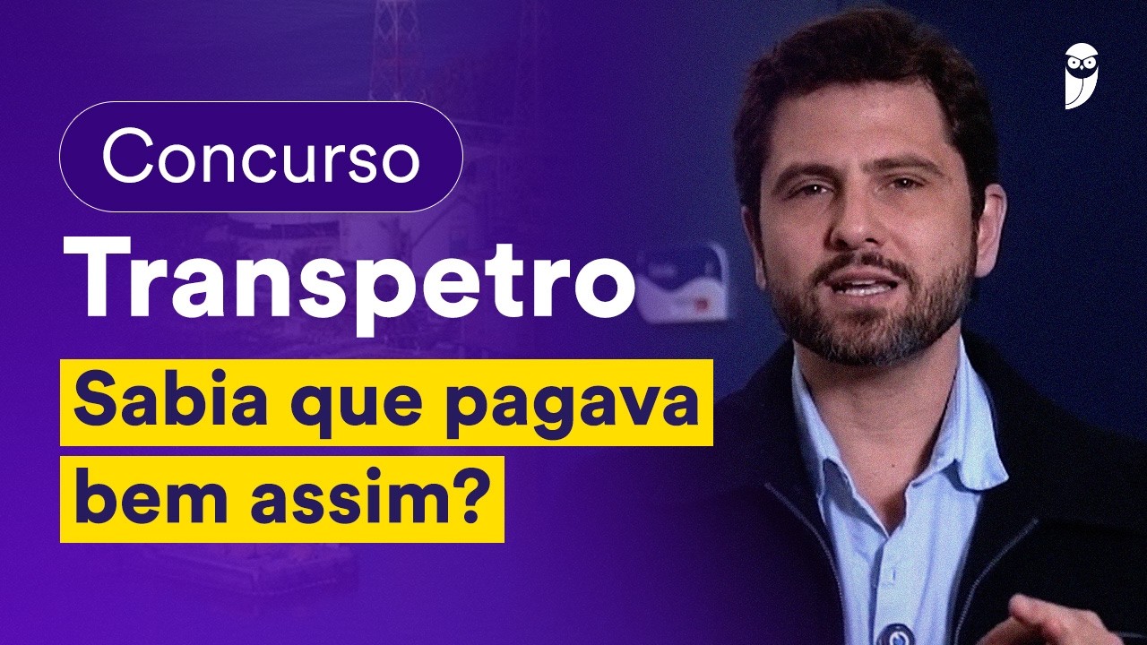 Transpetro 2026: salários e benefícios