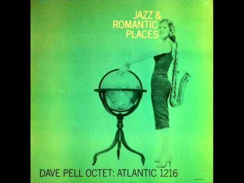 Dave Pell Octet - Isle of Capri