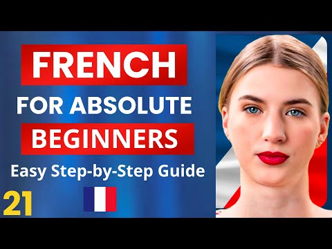 Learn French for Beginners - Essential Lesson for You to Become Fluent | Lesson 21