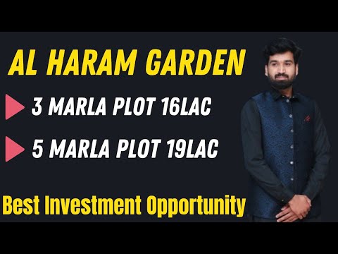 3 & 5 Marla Plot and House on Installment | Al Haram Garden Update | Low Budget House