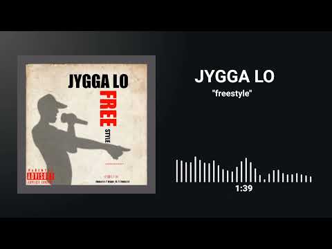 Jygga Lo Freestyle