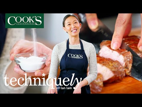 3 Salting Methods for Better-Tasting Meats | Techniquely With Lan Lam