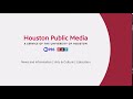 Houston Public Media 2020 Closing