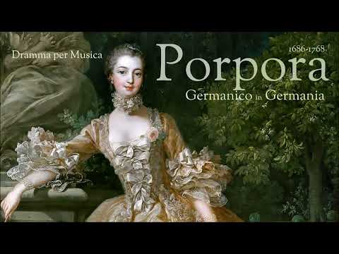 Porpora - Dramma per Musica - Germanico in Germania