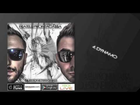 Fratelli Prontacassa - 04 Dynamo (prod. Street Prodigio)