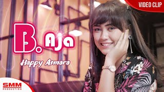 Download lagu Happy Asmara - B Aja ( VIDEO) {REMIX FULL BASS) mp3 Download lagu Happy Asmara - B Aja ( VIDEO) {REMIX FULL BASS) mp3