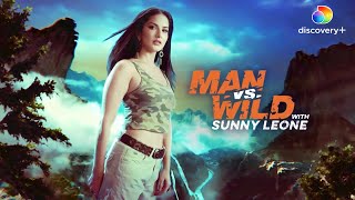 Man vs Wild with Bear Grylls and Sunny Leone: Thrilling Jungle Adventure | Discovery Plus India