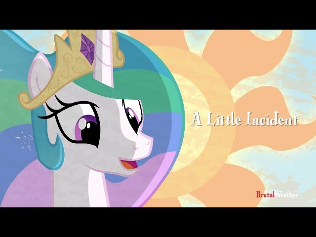 MLP:FIM [Animation] "A Little Incident"