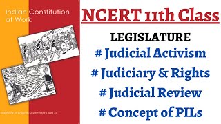 (P3C6 11th Polity) Judicial Activism, Judiciary and Rights, Concept of PIL & some early PILs.