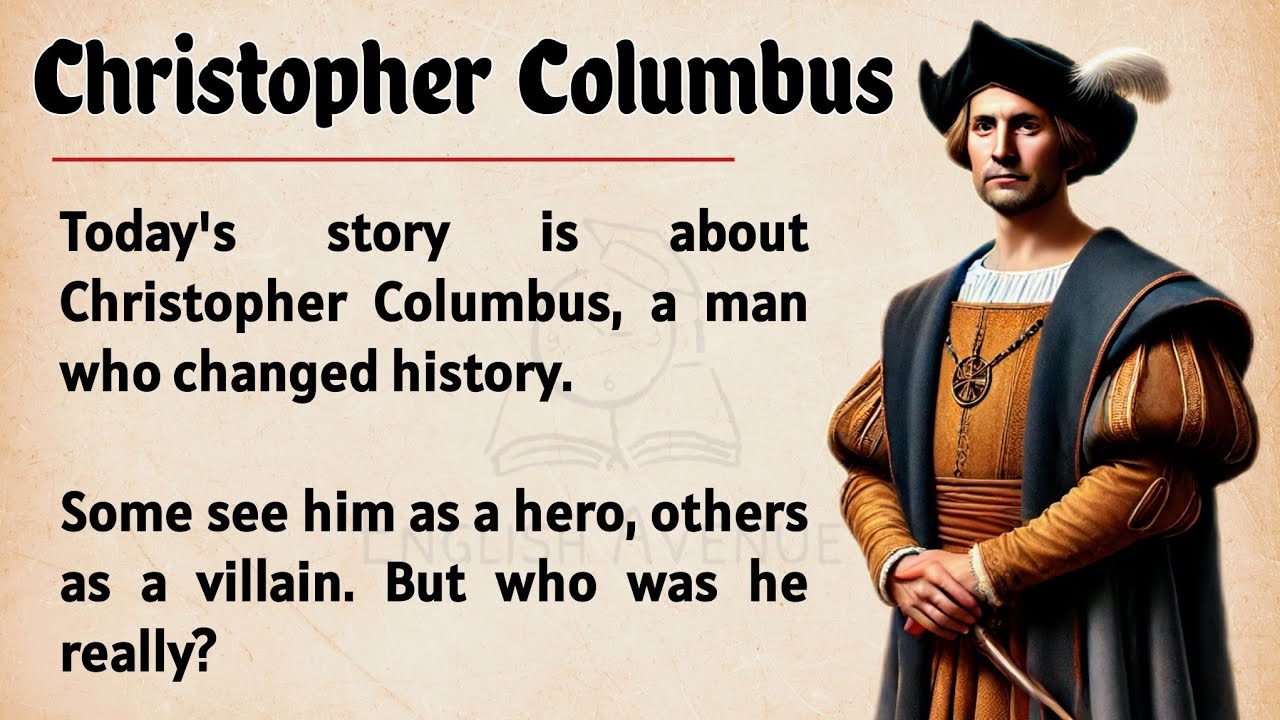 Christopher Columbus's Story || English Listening Practice ✅ || Story Level 2 🔥 || Graded Reader