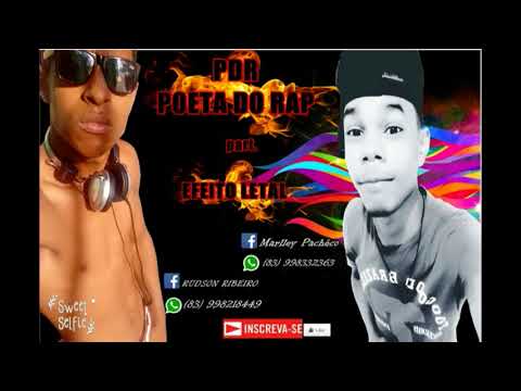 Efeito letal Part  PDR Poeta do rap _ Parceria fatal