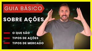 ANTES DE COMPRAR AÇÃO, APRENDE O QUE ELA É, GÊNIO!