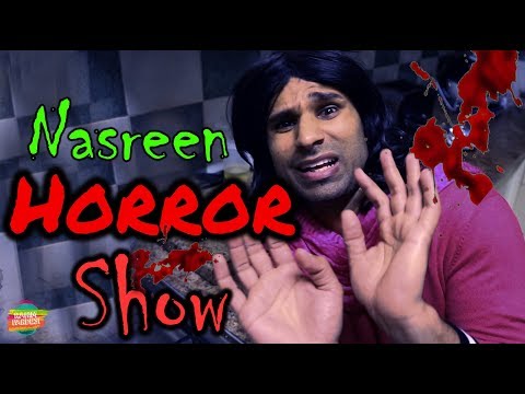 Nasreen Horror Show | Rahim Pardesi