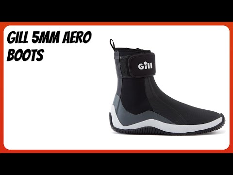 REVIEW (2025): Gill 5mm Aero Boots. Features.