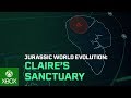 Jurassic World Evolution: Claire's Sanctuary Launch Trailer