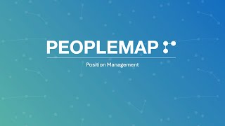 PeopleMap: Position Management