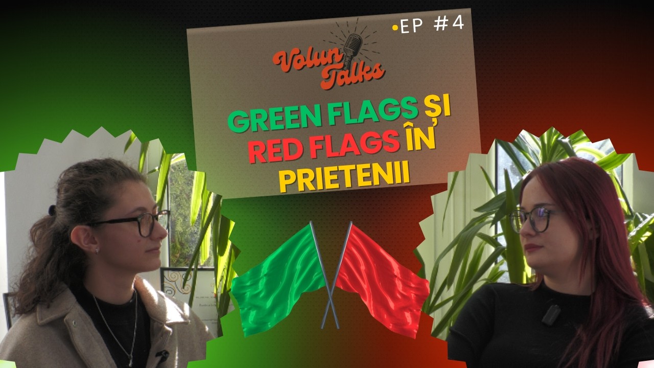 Green flags🟢 și red flags🔴 în prietenii- FSC Bacau