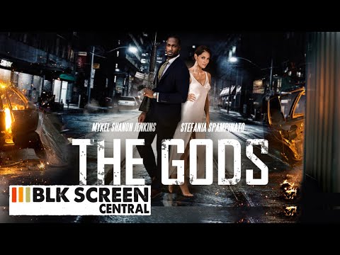 The Gods | Free Action Romance Movie | Full Movie | Black Cinema | BLK Screen Central