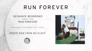 Run Forever - Separate Bedrooms