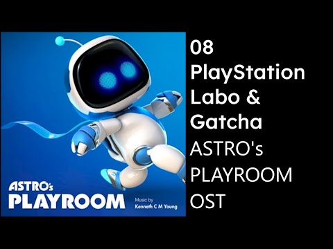 Astro's Playroom OST - 08 PlayStation Labo & Gatcha