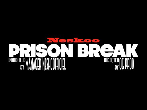 Neskoo - Prison Break