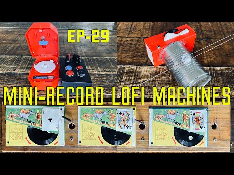 MINI-RECORD LOFI MACHINES [EP-29] Featuring the Mighty Tiny