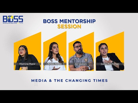 Beaconhouse BOSS Mentorship Session | Media and the Changing Times
