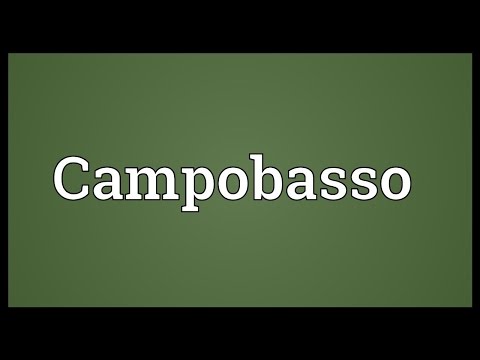 Campobasso Meaning