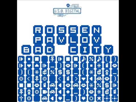 Rossen Pavlov - Bad City
