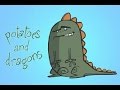 Potatoes and Dragons 