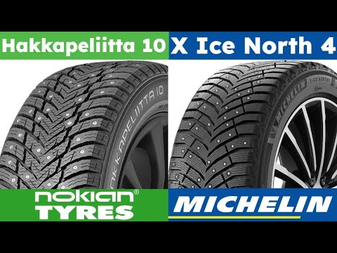 Nokian Hakkapeliitta 10 vs Michelin X Ice North 4
