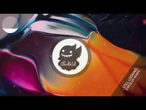San Holo - Still Looking (DROELOE Remix)