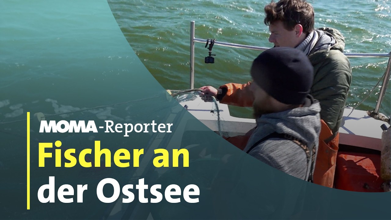 MOMA-Reporter: Fischer an der Ostsee | ARD Morgenmagazin