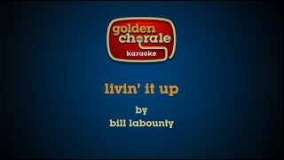 bill labounty - livin' it up (karaoke)