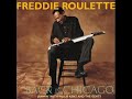 Freddie Roulette⭐Back in Chicago ⭐Need Your Lovin'⭐. ((*1996*))