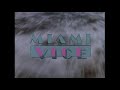 Miami Vice, une anthologie personnelle: épisode 1 (appendice)