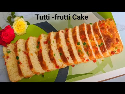 Tutti- frutti Cake || Tea time Cake ||Tiffin cake ~Tejshree cake's