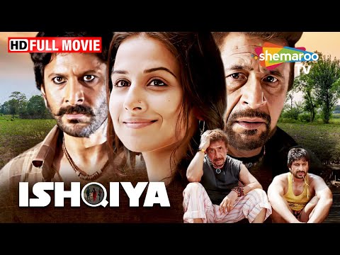 Ishqiya (HD) | Vidya Balan | Arshad Warsi | Naseeruddin Shah | Full Hindi Movie