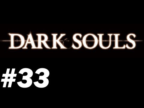 Dark Souls with James - PT 33 - Getting rid of the Curse (2 of 2)