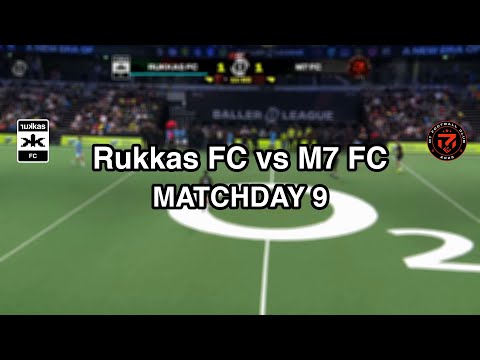 Baller League UK | Match Day 9 | Rukkas FC vs M7 FC | Full Game