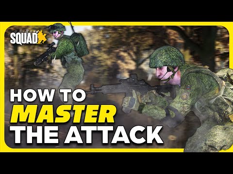 HOW TO MASTER ATTACKING in SQUAD!
