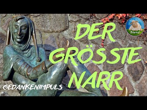 Der größte Narr - Gedankenimpuls  - gelesen von Pastor Bernd