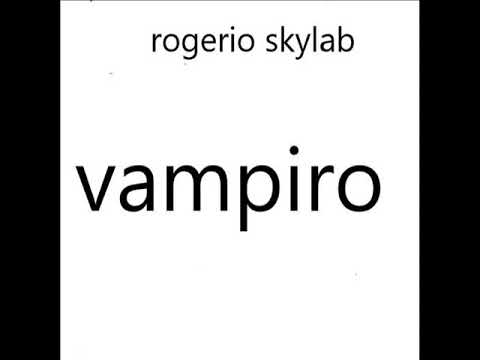 Vampiro - Rogério Skylab