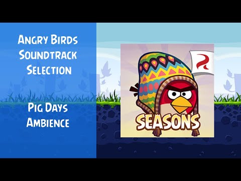 Angry Birds Soundtrack Selection | Pig Days Ambience | ABFT